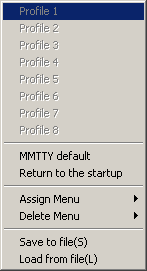 Figure 286:  MMTTY Profiles Menu